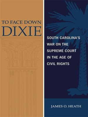 cover image of To Face Down Dixie